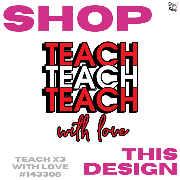 Teach Teach Teach With Love