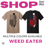 Weed Eater T-Shirts - Celaya & Sons