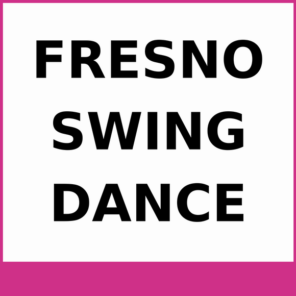 Fresno Swing Dance