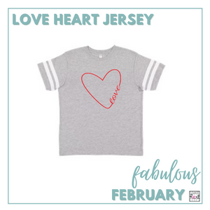 Fabulous February - Love Heart Jersey