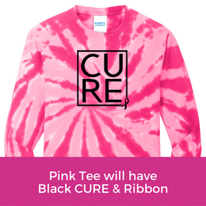 Cure Tee - Pink Tie Dye Long Sleeve