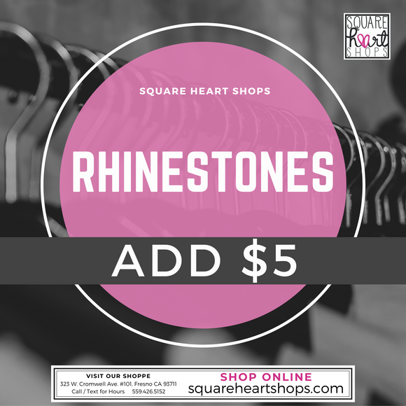 Add Rhinestones +$5