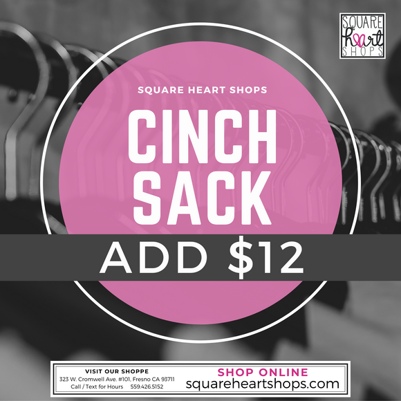 Add a Cinch Sack +$12