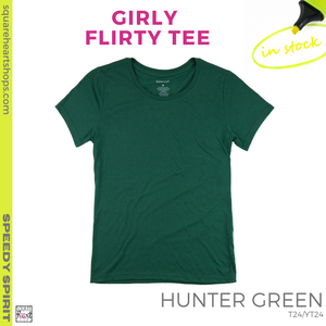 Girly Flirty Tee - Forest Green
