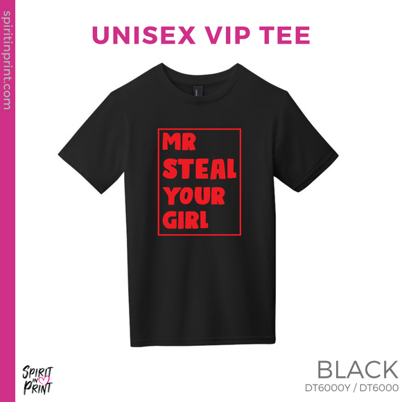 Unisex VIP Tee - Black (Mr. Steal Your Girl #143692)