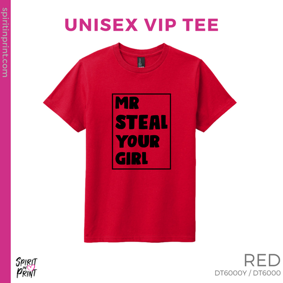 Unisex VIP Tee - Red (Mr. Steal Your Girl #143692)