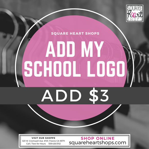!Add My School Logo +$3